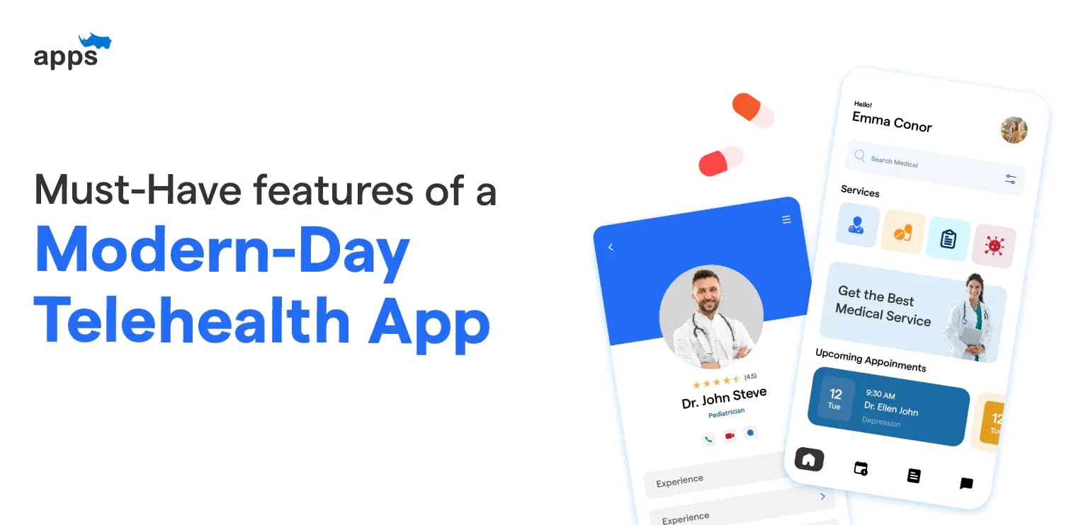 7 must-have features of a Modern-Day Telehealth App