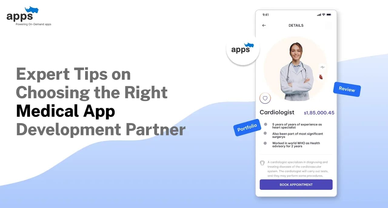 Expert Tips on Choosing the Right Medical App Development Partner