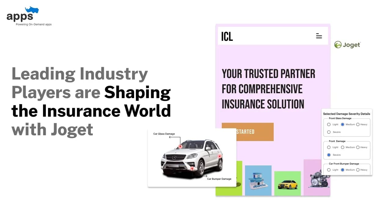 How Leading Industry Players are Shaping the Insurance World with Joget