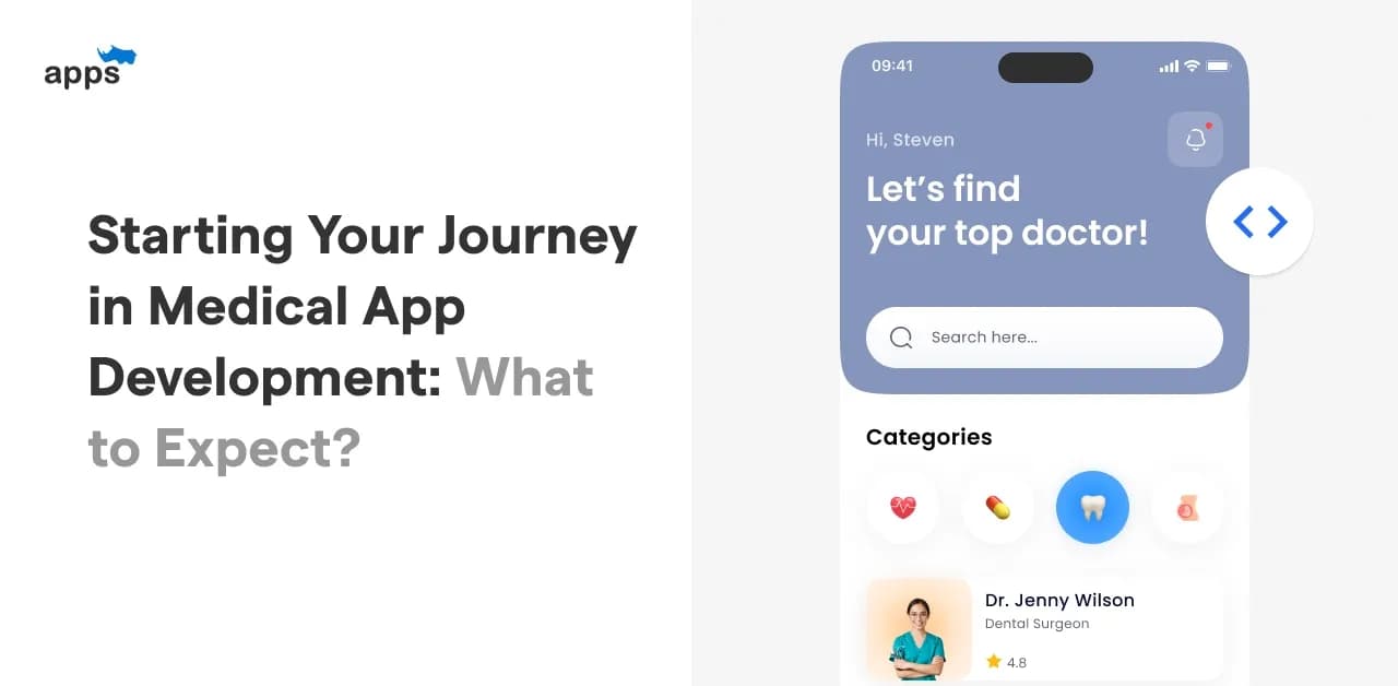 Starting Your Journey in Medical App Development: What to Expect?