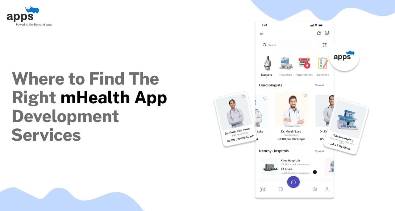 Where to Find The Right mHealth App Development Services