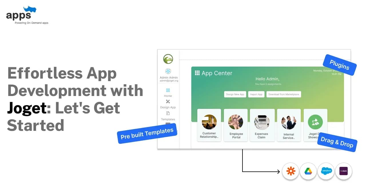 Effortless App Development with Joget: Let's Get Started
